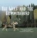 The Wolf and the Hummingbird by Gary Sandberg, Natalie Stavola, Victoria Vergara