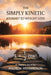 The Simply Kinetic Journey to Weight Loss by Andrew Richardson