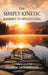 The Simply Kinetic Journey to Weight Loss by Andrew Richardson