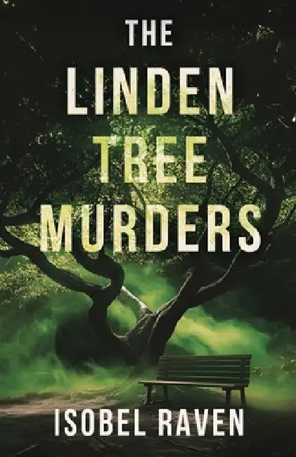 The Linden Tree Murders by Isobel Raven