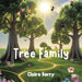 Tree Family by Claire Berry