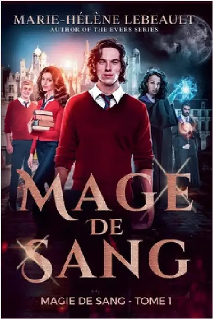 Mage de sang by Lebeault, Marie-Hélène
