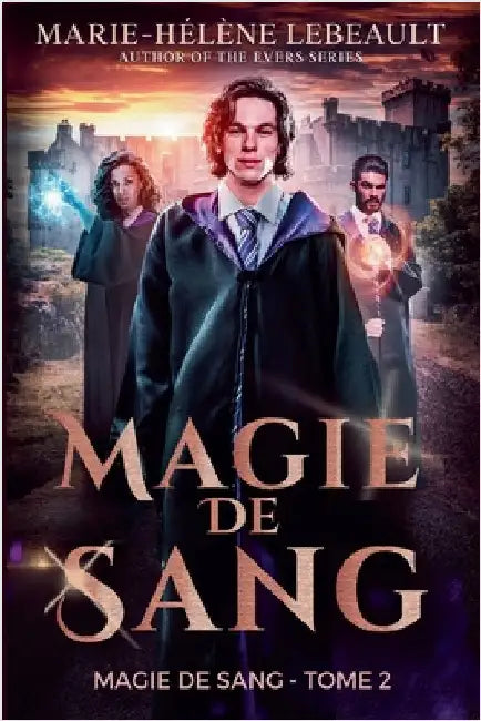 Magie de sang by Lebeault, Marie-Hélène
