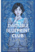 The Invisible Blueprint Club by Aqeel Ahmed