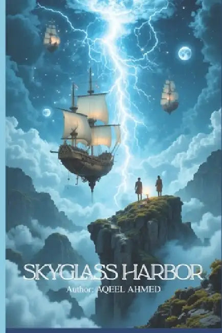Skyglass Harbor by Aqeel Ahmed