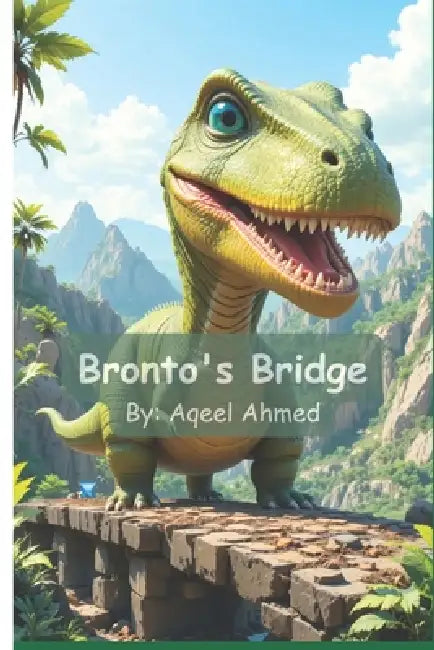 Bronto's Bridge by Aqeel Ahmed