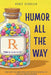 Humor All the Way by Renee Servello