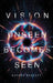 Vision: Unseen Becomes Seen by Dathan Beckett
