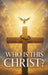 Who Is This Christ? by Jonathan L. McCune