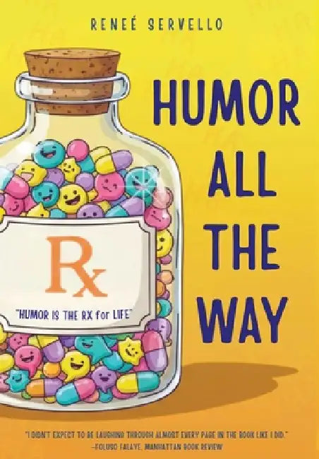 Humor All the Way by Renee Servello