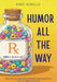 Humor All the Way by Renee Servello