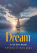 A Young Man's Dream: An Old Man's Reality by Wyveda I. Philbert