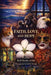 Faith, Love, and Hope by Rod Martin, Rod Martin