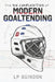 The Six Complexities of Modern Goaltending by Lp Guindon