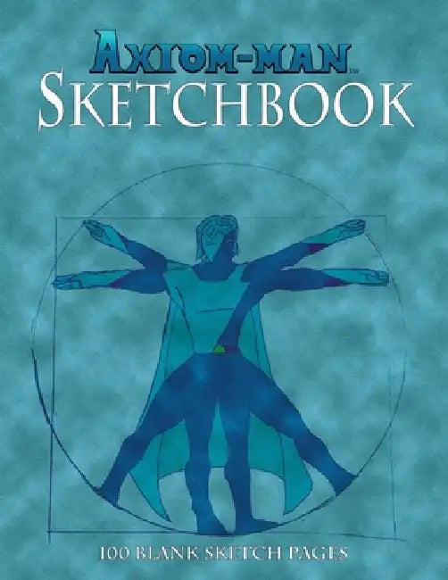 Axiom-man: Sketchbook by A. P. Fuchs