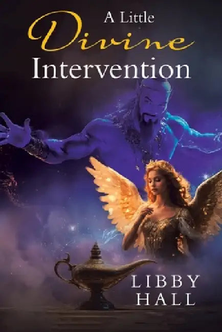 A Little Divine Intervention by Libby Hall