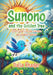 Sunono and the Golden Tree: A story about courage, fairness, and standing together by Dalia Khader
