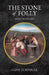 The Stone of Folly: Selected Poems by Clive Turnbull
