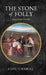 The Stone of Folly: Selected Poems by Clive Turnbull
