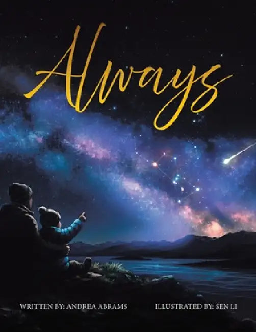 Always by Andrea Abrams, Sen Li