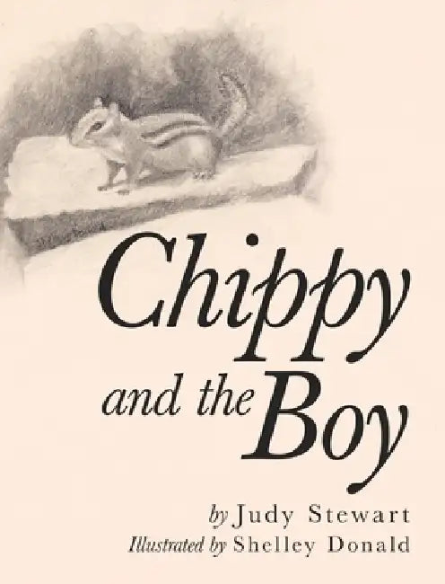 Chippy and the Boy by Judy Stewart, Shelley Donald