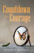 Countdown to Courage by Dianne Rossol