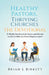 Healthy Pastors, Thriving Churches The Devotional by Brian L. Birkett