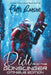 Didi and the Gunslinger Omnibus Edition by Patti Larsen