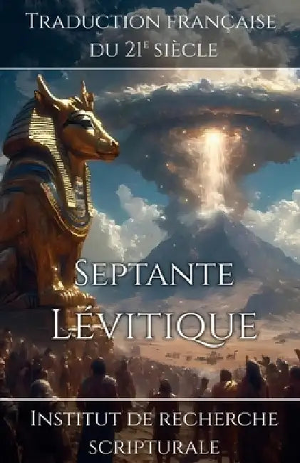 Septante: Lévitique by Institut de Recherche Scripturale