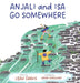 Anjali and Isa Go Somewhere by Leah Danis, Sarah Farquhar