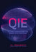 Qie: The Only Blockchain the world will ever need by Engelbrecht, Ja