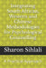 Integrating South African, Western and Chinese Methodologies for Psychological Counselling: A Practical Approach by Sharon Naana Sihlali