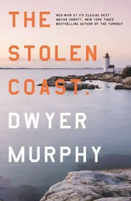 The Stolen Coast by Dwyer Murphy