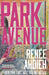 Park Avenue: A glamorous legal drama full of family secrets, billion-dollar scandal, and K-Beauty intrigue from Bestelling Author by Renée Ahdieh