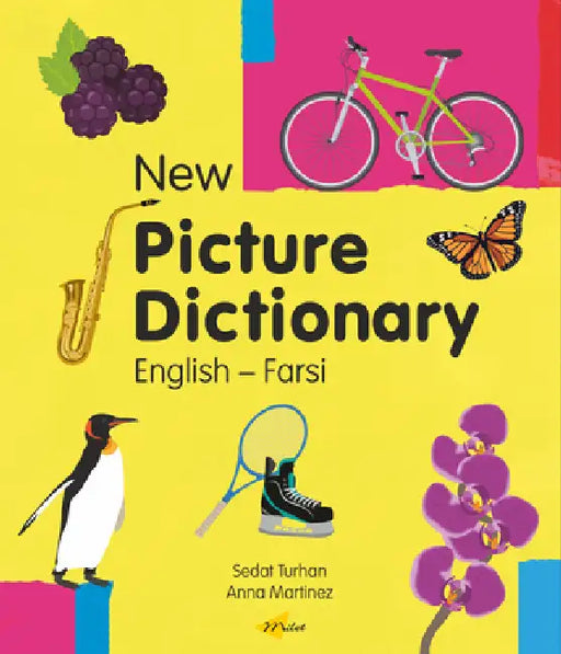 New Picture Dictionary (English-Farsi) by Sedat Turhan