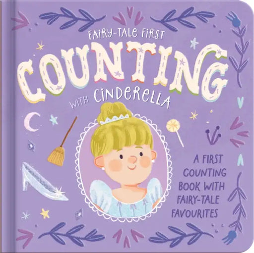 Counting with Cinderella: A first counting book with fairy-tale favourites