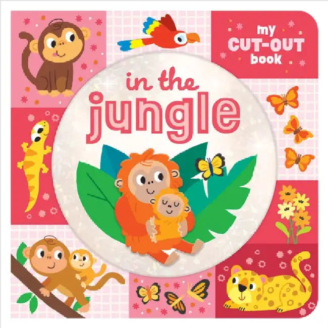 In the Jungle: My Cut-Out Book