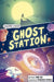 Ghost Station by Jamie Hex
