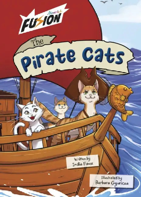 The Pirate Cats: (Fusion Reader) by India Faux