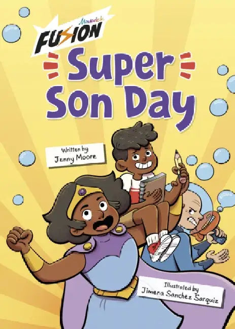 Super Son Day: (Fusion Reader) by Jenny Moore
