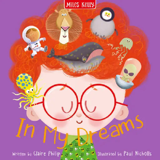 In My Dreams by Miles Kelly