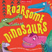 Roarsome Dinosaurs by Scott Brewster