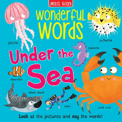 Under the Sea by Miles Kelly