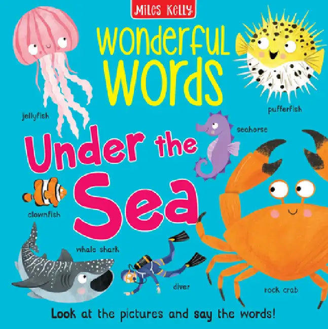 Under the Sea by Miles Kelly