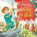 Picture Book Classics- King Arthur by Miles Kelly