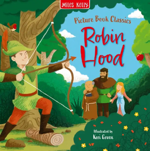 Robin Hood by Miles Kelly