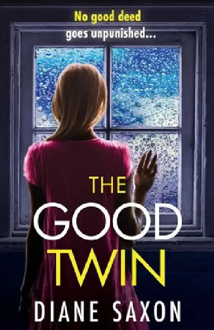 The Good Twin by Diane Saxon