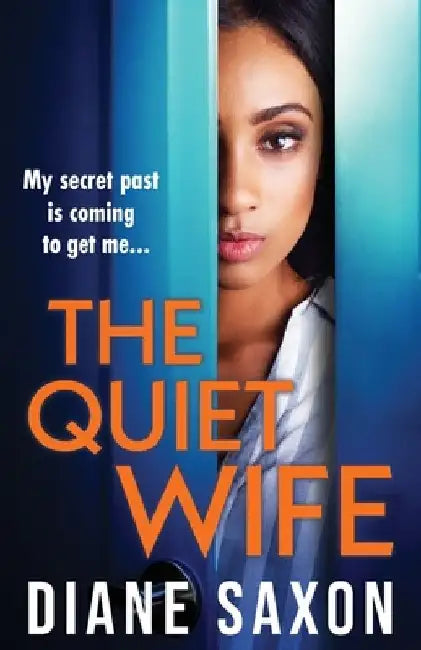 The Quiet Wife by Diane Saxon