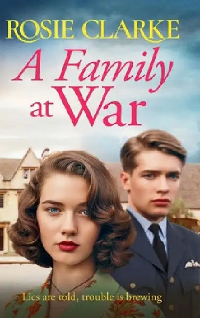 A Family at War by Rosie Clarke
