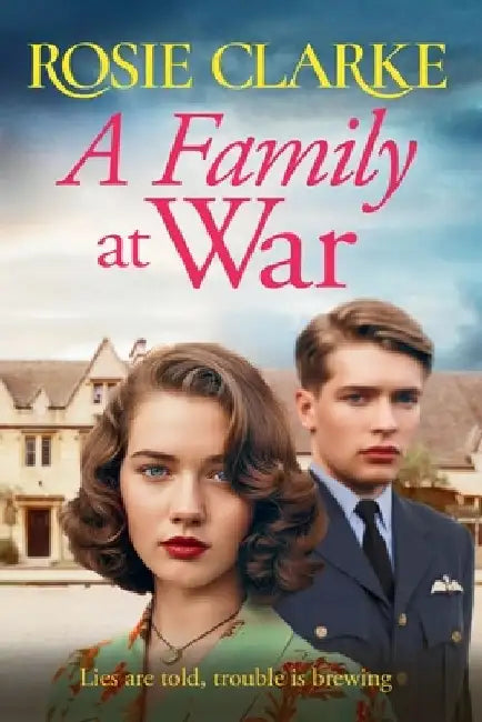 A Family at War by Rosie Clarke